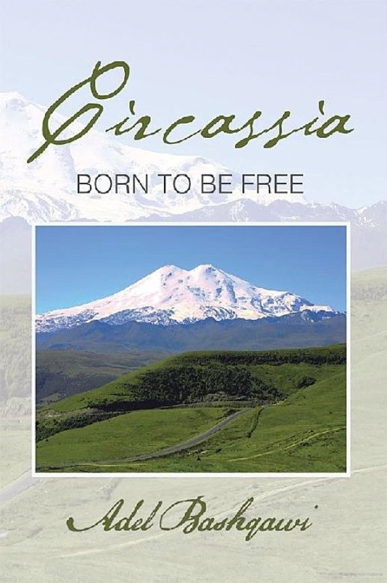 Circassia: Born to Be Free